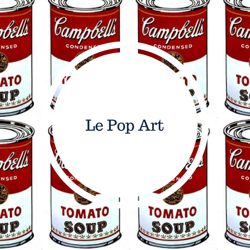 Le Pop Art (1955-1970)
